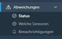 Seitenmenü mit geöffneten Abweichungen, die Status, Welche Sensoren und Benachrichtigungen zeigen.