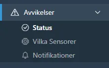 Sidomeny med Avvikelser öppen, som visar Status, Vilka Sensorer och Notifikationer.
