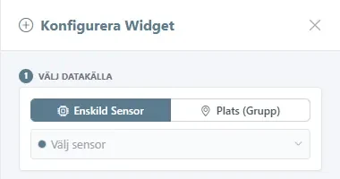 Panelen Konfigurera Widget på steg 1 med Enskild Sensor vald och sensorfältet redo att öppnas.