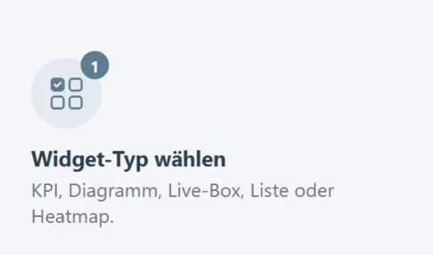 Schritt 1: Widget-Typ wählen