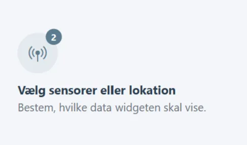 Trin 2: Vælg sensorer eller en lokation