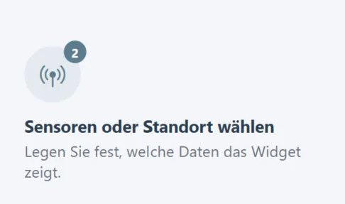 Schritt 2: Sensoren oder Standort wählen