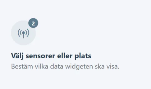 Steg 2: Välj sensorer eller en plats