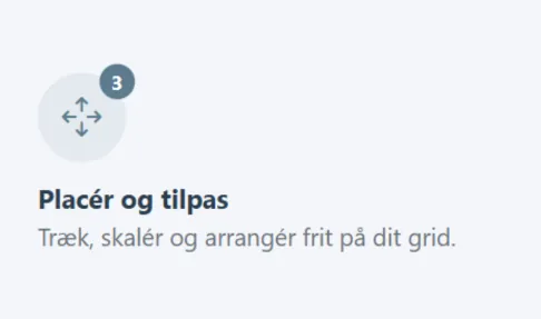 Trin 3: Placer og tilpas