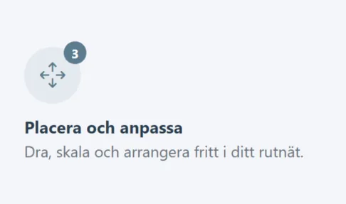 Steg 3: Placera och anpassa